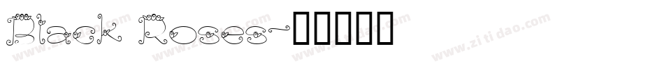 Black Roses字体转换